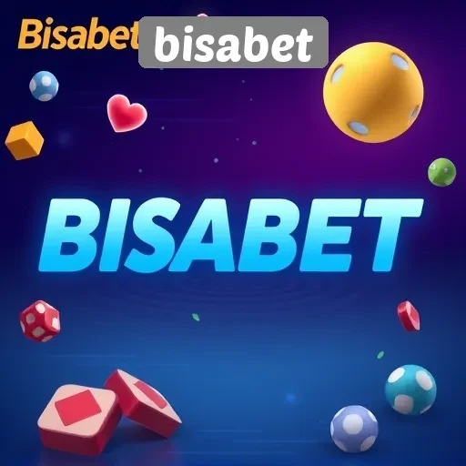 Bisabet: Ulasan Tentang Pengalaman Bermain yang Unik